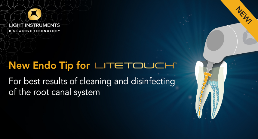 New Endo Tip for LiteTouch™